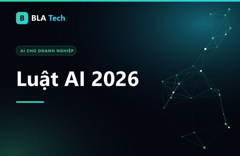 Ảnh bìa bài viết: Dùng AI trong doanh nghiệp: Luật AI 2026 và dữ liệu khách hàng
