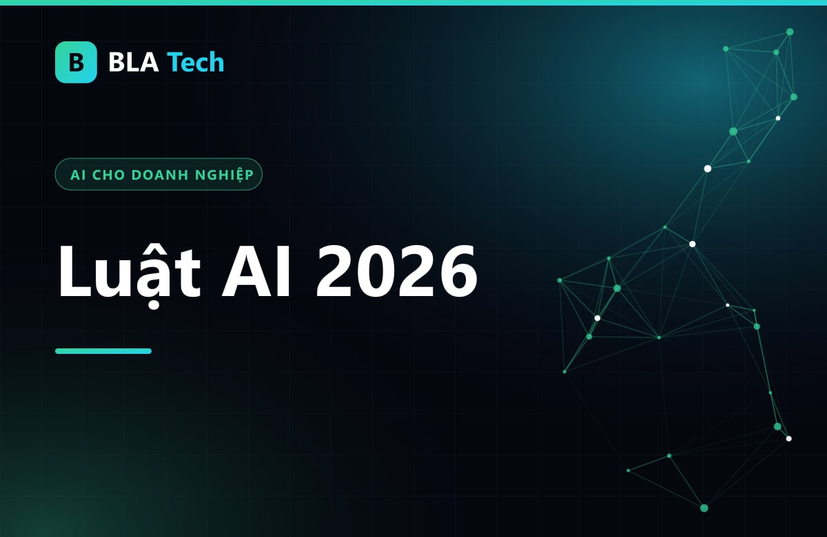 Ảnh bìa bài viết: Dùng AI trong doanh nghiệp: Luật AI 2026 và dữ liệu khách hàng
