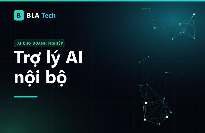 Ảnh bìa bài viết: Trợ lý AI nội bộ cho doanh nghiệp: tiện, nhưng đừng dán dữ liệu mật vào chatbot công cộng