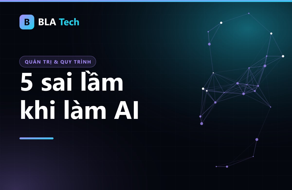 Ảnh bìa bài viết: Vì sao nhiều dự án AI không ra tiền: 5 sai lầm SME nên tránh